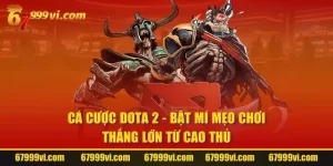 Cá Cược Dota 2