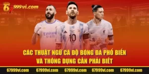 Thuật Ngữ Cá Độ Bóng Đá