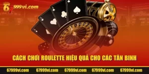 Cách Chơi Roulette