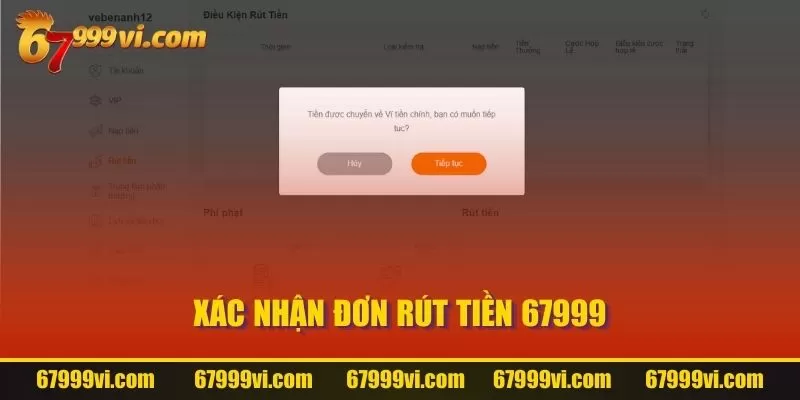 Xác nhận đơn rút tiền 67999