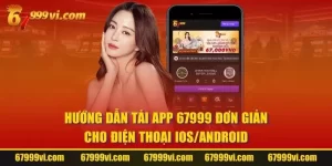 Tải App 67999