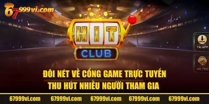 Đôi nét về cổng game trực tuyến thu hút nhiều người tham gia